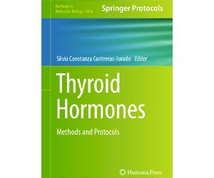 Thyroid Hormones: Methods and Protocols